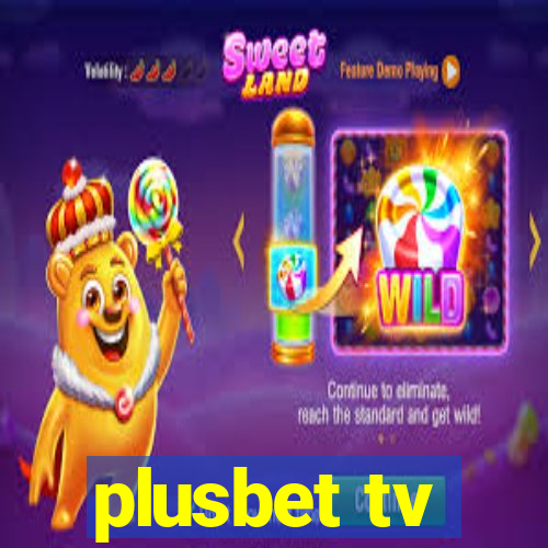 plusbet tv